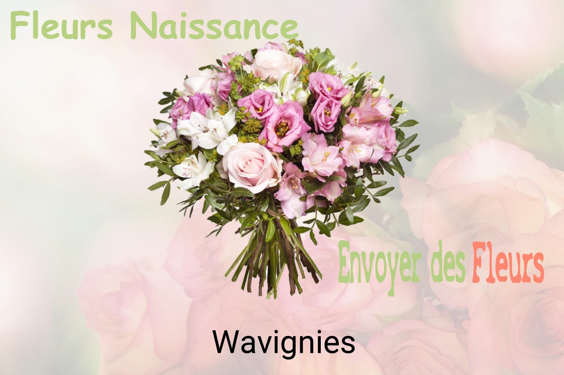 Bouquet de fleurs de naissance livré à Wavignies